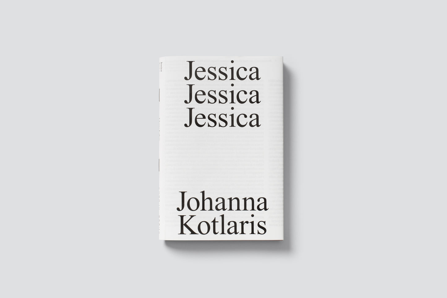 Johanna Kotlaris: Jessica Jessica Jessica