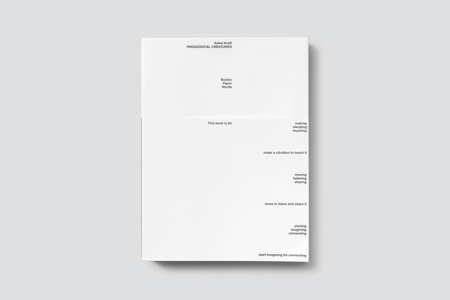 Rahel Kraft: Paradoxical Creatures