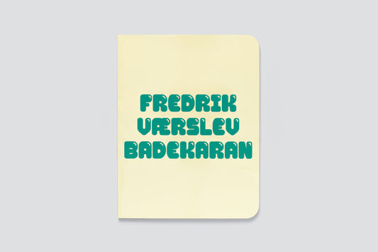 Fredrik Værslev: Badekaran