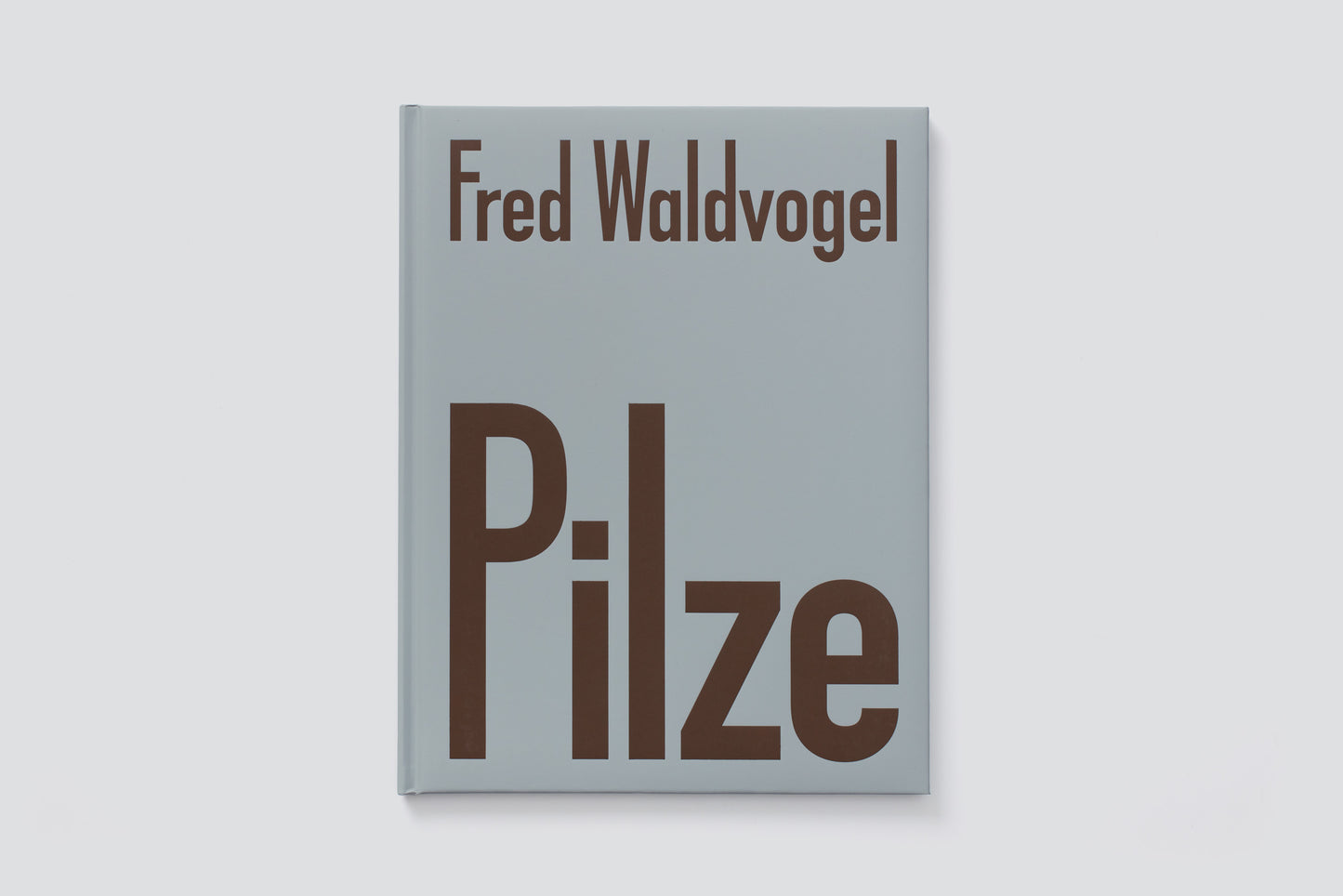 Fred Waldvogel: Pilze